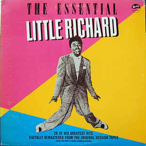 Little Richard ‎ The Essential Little Richard Label: Specialty ‎ SP 2154 Format: 2 Vinyl, LP, Compilation, Gatefold Country: US Released: 1985 Genre: Funk / Soul
